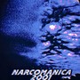 Narcomanica 2001