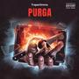 Purga (Explicit)