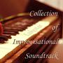 Collection of Improvisational Soundtrack