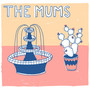 The Mums