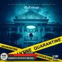 Quarantine