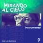 Mirando al Cielo (Instrumentales)