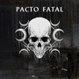 Pacto Fatal (2024 Remastered Version)