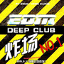 炸场（DEEP CLUB 深度公馆限量版）