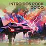 Intro dos Rock Doido (Live)