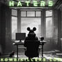 Haters (Explicit)