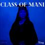 CLASS OF MANI (Explicit)