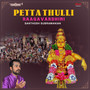 Petta Thulli (From 