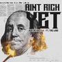 Ain't Rich Yet (feat. TNC Laid) [Radio Edit]