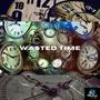 Wasted Time