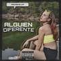 Alguien Diferente (Explicit)