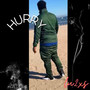 Hurry (Explicit)