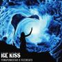 Ice Kiss