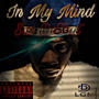 In My Mind Freestyle (Explicit)