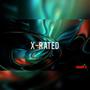 X-Rated (Explicit)