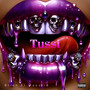 Tussi (Explicit)