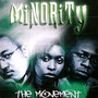 Minority (The Movement) [Explicit]