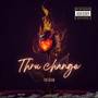 Thru Change (Explicit)