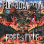 FLORIDA BOY FREESTYLE (Explicit)