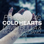 Cold Hearts (David Bulla & MICHELE FΛSCIΛNO Remix)