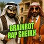 Brainrot Rap Sheikh Party (Explicit)