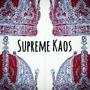 Supreme Kaos (feat. Big Preme) [Explicit]