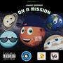 On A Mission (feat. Rello Gutta & Coolie Sway) [Explicit]