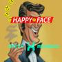 Happy Face (Explicit)