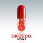 Sirius Dix Works