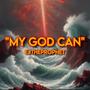 My God Can