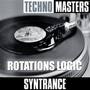 Techno Masters: Rotations Logic