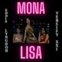 Mona lisa (feat. Versify XXI)