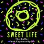 Sweet Life (feat. CopemanByGio) [Explicit]