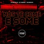 Nós Te Come e Some (Explicit)