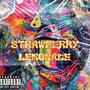 Strawberry lemonade (Explicit)