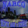 NARCO (Explicit)