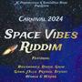 Space Vibes Riddim