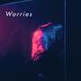 Worries (feat. Monolink, BAEKHYUN & Ookay)