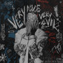 Very Nice Very Evil (Explicit)