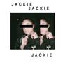 JACKIE (Explicit)