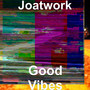 Good Vibes (Explicit)