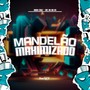 Mandelão Maximizado (Explicit)