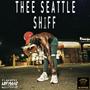 ThEe SeAtTLe SHiFF (Explicit)