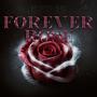 Forever Rose (feat. Ariela) [Explicit]