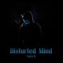 Distorted Mind