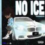 No Ice (Explicit)