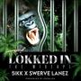 Lokked IN (Explicit)