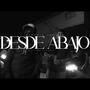 Desde Abajo (feat. Ale512)