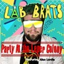 Party At the Leper Colony (feat. Alex Lardie)