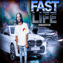 Fast Life (Explicit)